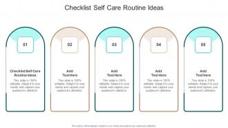Checklist Self Care Routine Ideas In Powerpoint And Google Slides Cpb