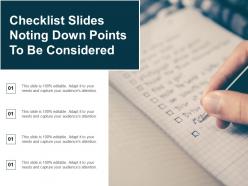 Checklist slides noting down points to be considered