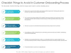 Checklist things to avoid in customer onboarding process techniques reduce customer onboarding time