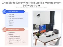 Checklist To Determine Field Service Management Software Suite