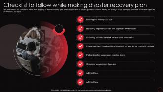 Checklist To Follow While Making Disaster Recovery Plan Ppt Icon Graphics Download