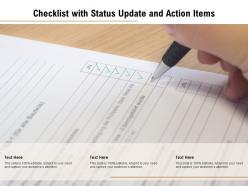 Checklist With Status Update And Action Items
