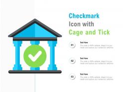Checkmark icon with cage and tick