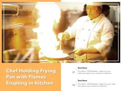 Chef holding frying pan with flames erupting in kitchen