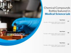 Chemical compounds bottles featured in medical science lab