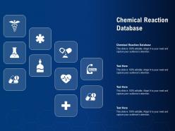 Chemical reaction database ppt powerpoint presentation file slide download