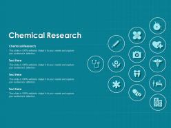 Chemical research ppt powerpoint presentation infographic template picture