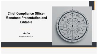 Chief Compliance Officer Monotone Presentation And Editable PPT Designs AT