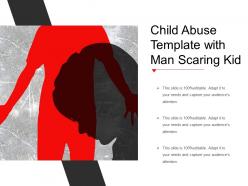 Child abuse template with man scaring kid