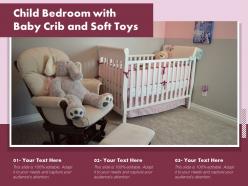 Child bedroom with baby crib and soft toys