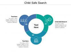 Child safe search ppt powerpoint presentation gallery example cpb