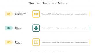 Child Tax Credit Tax Reform In Powerpoint And Google Slides Cpb