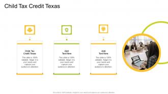 Child Tax Credit Texas In Powerpoint And Google Slides Cpb