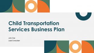 Child Transportation Services Business Plan PPT Outline ACP