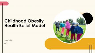 Childhood Obesity Health Belief Model PPT Presentation ACP