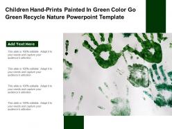 Children hand prints painted in green color go green recycle nature powerpoint template