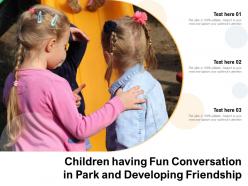 Children having fun conversation in park and developing friendship
