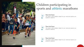 Children Participating In Sports And Athletic Marathons