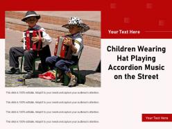Children wearing hat playing accordion music on the street