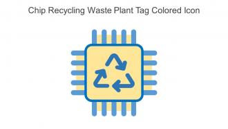 Chip Recycling Waste Plant Tag Colored Icon In Powerpoint Pptx Png And Editable Eps Format