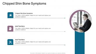 Chipped Shin Bone Symptoms In Powerpoint And Google Slides Cpb
