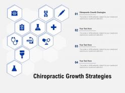Chiropractic growth strategies ppt powerpoint presentation infographic template