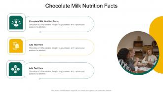 Chocolate Milk Nutrition Facts In Powerpoint And Google Slides Cpb