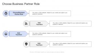 Choose Business Partner Role In Powerpoint And Google Slides Cpb