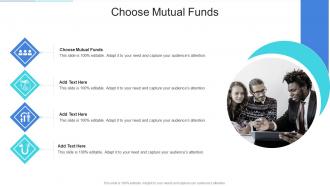 Choose Mutual Funds In Powerpoint And Google Slides Cpb