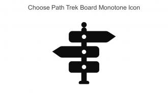 Choose Path Trek Board Monotone Icon In Powerpoint Pptx Png And Editable Eps Format