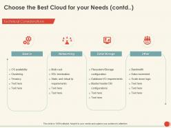 Choose the best cloud for your needs technical ppt powerpoint presentation picture