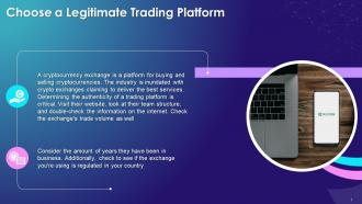 Choosing A Legitimate Trading Platform Training Ppt