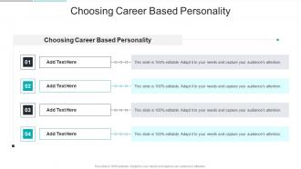 Choosing Career Based Personality In Powerpoint And Google Slides Cpb