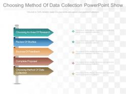 Choosing method of data collection powerpoint show