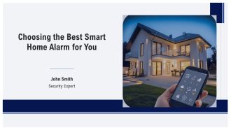 Choosing The Best Smart Home Alarm For You PPT Slides AT