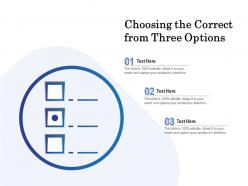 Choosing the correct from three options