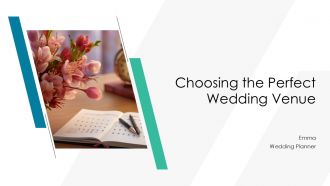 Choosing The Perfect Wedding Venue PPT Summary AT