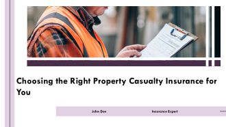 Choosing The Right Property Casualty Insurance For You PPT Summary AT