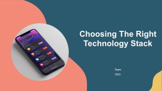 Choosing The Right Technology Stack PPT Guidelines AT