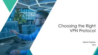 Choosing The Right VPN Protocol PPT Sample AT