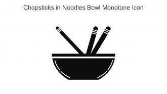 Chopsticks In Noodles Bowl Monotone Icon In Powerpoint Pptx Png And Editable Eps Format