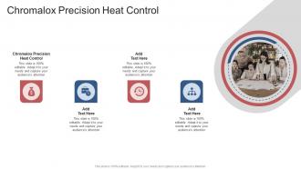 Chromalox Precision Heat Control In Powerpoint And Google Slides Cpb