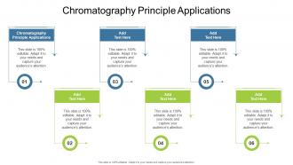 Chromatography Principle Applications In Powerpoint And Google Slides Cpb