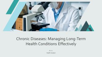 Chronic Diseases Managing Long Term Health Conditions Effectively PPT Outline AT
