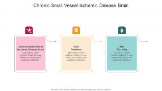 Chronic Small Vessel Ischemic Disease Brain In Powerpoint And Google Slides Cpb