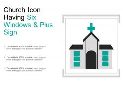 Church icon having six windows and plus sign