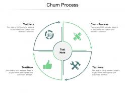 Churn process ppt powerpoint presentation infographics format ideas cpb