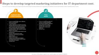 Cios Guide For It Strategy Steps To Develop Targeted Marketing Initiatives For It Department Strategy SS V Attractive Appealing
