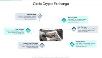 Circle Crypto Exchange In Powerpoint And Google Slides Cpb