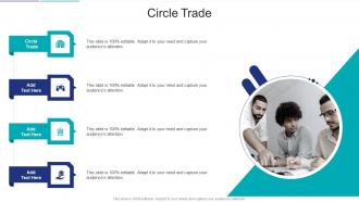 Circle Trade In Powerpoint And Google Slides Cpb